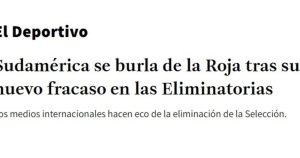 "Sudamérica se burla de la Roja": la reacción de los medios chilenos tras quedarse afuera del Mundial