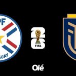 Paraguay vs. Ecuador, por las Eliminatorias Sudamericanas: día, horario y cómo verlo por TV